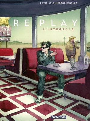 cover image of Replay (L'Intégrale)